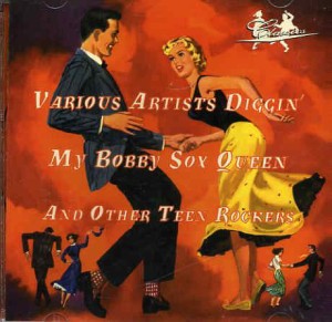 V.A. - Diggin' My Bobby Sox Queen